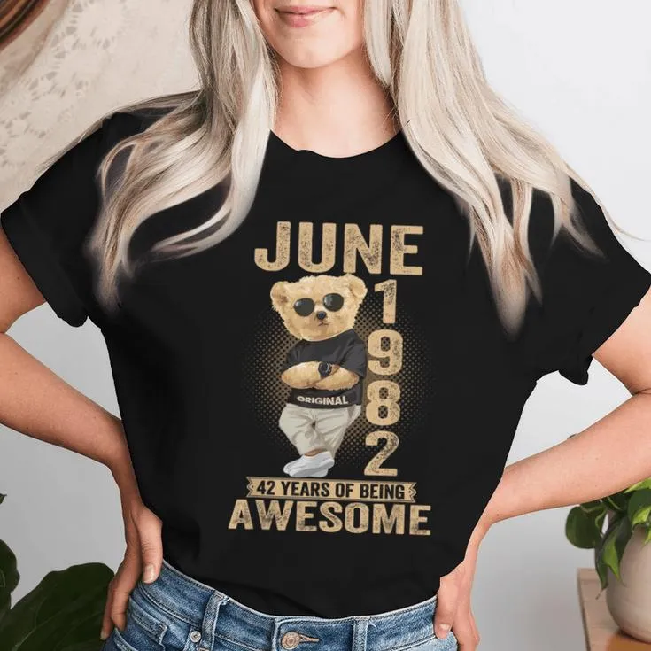 June 42Th Birthday 1982 Awesome Teddy Bear Women T-shirt